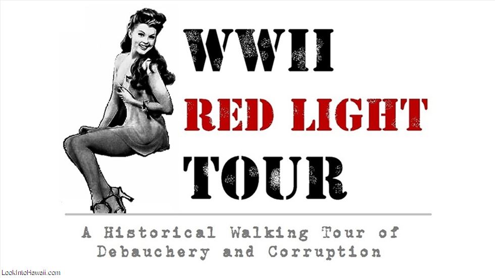 Honolulu Exposed - World War 2 Red Light District Tour